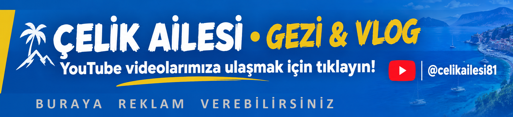 Çelik Ailesi Youtube Kanalı · Kopya